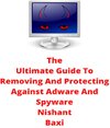 Buchcover The Ultimate Guide To Removing And Protecting Against Adware And Spyware