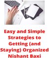 Buchcover Easy and Simple Strategies to Getting (and Staying) Organized