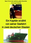 Buchcover maritime gelbe Reihe bei Jürgen Ruszkowski / Ein Kapitän erzählt von seiner Seefahrt in zwei deutschen Staaten - Band 13