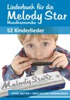 Buchcover Harmonica Songbooks / Liederbuch für die Melody Star Mundharmonika - 52 Kinderlieder