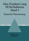 Buchcover Max F. Long, Huna-Bulletins, Deutsche Übersetzung / Max Freedom Long, HUNA-Bulletins Band 5, Deutsche Übersetzung