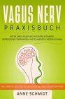 Buchcover Vagus Nerv Praxisbuch: Wie Sie Ihren Selbstheilungsnerv aktivieren, Depressionen überwinden und Schmerzen lindern können