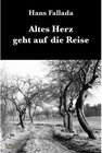Buchcover Altes Herz geht auf die Reise