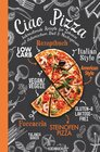 Buchcover Ciao Pizza Internationale Rezepte für Zuhause mit italienischem Brot &amp; Nachspeisen