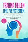 Buchcover Trauma heilen und verstehen