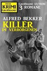 Buchcover Killer im Verborgenen: Krimi Großband 12/2020