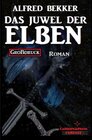 Buchcover Das Juwel der Elben: Elbenkinder 1