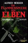 Buchcover Die Flammenspeere der Elben: Elbenkinder 4