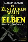 Buchcover Im Zentaurenwald der Elben: Elbenkinder 5