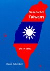 Buchcover Geschichte Taiwans (1517-1945)