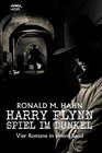 Buchcover HARRY FLYNN - SPIEL IM DUNKEL