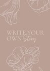 Buchcover Blossom Collection / Notizbuch, Bullet Journal, Journal, Planer, Tagebuch "Write your own Story"