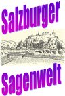 Salzburger Sagenwelt width=