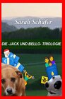 Buchcover die -Jack und Bello- Triologie