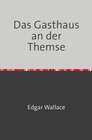 Buchcover Das Gasthaus an der Themse