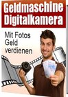 Buchcover So verdienen Sie Geld mit Ihrer Digitalkamera