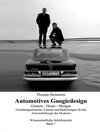 Buchcover Automotives Googiedesign / Gestern - Heute - Morgen (German Edition)