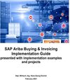 Buchcover SAP Ariba Buying &amp; Invoicing Implementation Guide presented with implementation examples and projects
