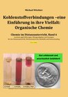 Buchcover Chemie im Distanzunterricht / Kohlenstoffverbindungen - Einführung in ihre Vielfalt: Organische Chemie
