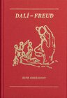 Dali - Freud. Eine Obsession width=