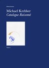 Buchcover Michael Krebber Catalogue Raisonné, Volume 1