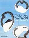 Buchcover Tatjana Valsang. Riverbanks