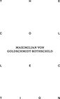 Buchcover The Collection of Maximilian von Goldschmidt-Rothschild