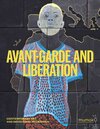 Buchcover Avantgarde &amp; Liberation. Contemporary Art and Decolonial Modernism
