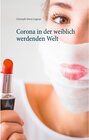 Buchcover Corona in der weiblich werdenden Welt