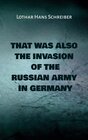 Buchcover That was also the invasion of the russian army in Germany