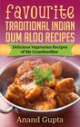 Buchcover Favourite Traditional Indian Dum Aloo Recipes
