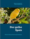 Buchcover Der gelbe Spatz