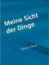 Buchcover Meine Sicht der Dinge