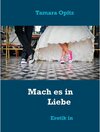 Buchcover Mach es in Liebe