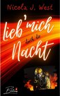 Buchcover Lieb mich durch die Nacht