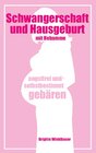 Buchcover Schwangerschaft und Hausgeburt mit Hebamme