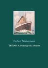 Buchcover Titanic-Chronology of a Disaster