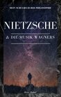 Buchcover Mein Schulbuch der Philosophie . Friedrich Nietzsche und die Musik Wagners