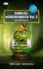 Buchcover Sinnlos-Märchenbuch Vol. 2