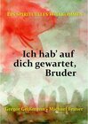 Buchcover Ich hab' auf dich gewartet, Bruder