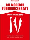 Buchcover Die moderne Führungskraft 2100 Online und Präsenz