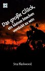 Buchcover Das große Glück, ein kleines bisschen verrückt zu sein