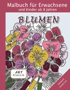 Buchcover Klassik Art Malbuch für Erwachsene und Kinder ab 8 Jahren - Blumen