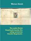 Buchcover The noble Polish Rogolinski family. Die adlige polnische Familie Rogolinski.