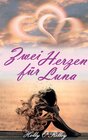 Buchcover Zwei Herzen für Luna
