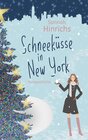 Buchcover Schneeküsse in New York