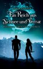 Buchcover Ein Reich aus Schnee und Verrat