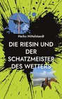 Buchcover Die Riesin und der Schatzmeister des Wetters