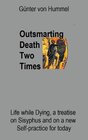 Buchcover Outsmarting Death Two Times