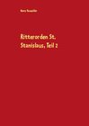 Buchcover Ritterorden St. Stanislaus, Teil 2